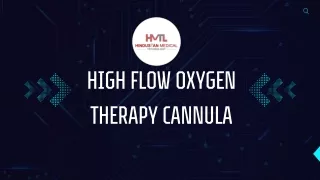 High Flow Oxygen Therapy Cannula Uses, Benefits, and Where to Buy?