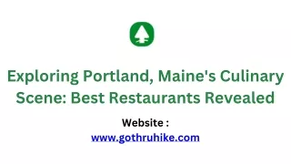 Exploring Portland, Maine's Culinary Scene Best Restaurants Revealed