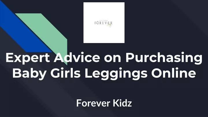 expert advice on purchasing baby girls leggings online