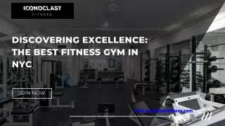 Discovering Excellence The Best Fitness Gym in NYC