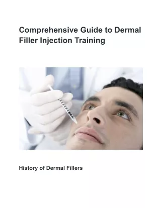 Comprehensive Guide to Dermal Filler Injection Training (1)