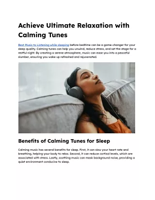 Achieve Ultimate Relaxation with Calming Tunes