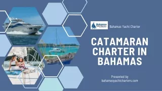 Catamaran Charter in Bahamas