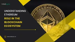 Understanding Ethereum: The Future of Blockchain Technology