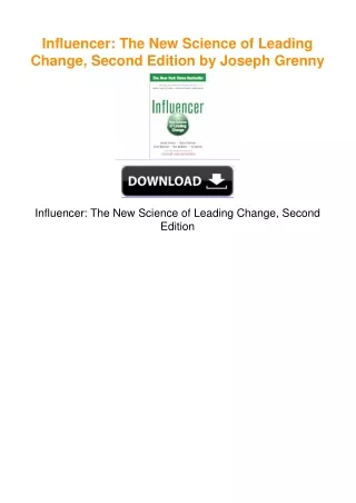Influencer: The New Science of Leading Change, Second Edition by Joseph