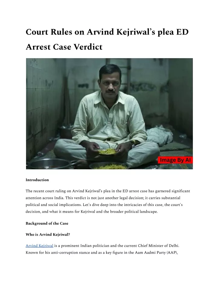 court rules on arvind kejriwal s plea ed arrest