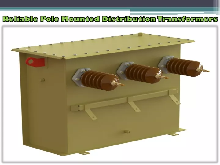 reliable pole mounted distribution transformers