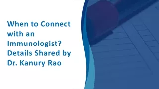 when to connect with an immunologist details
