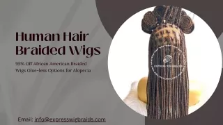 95% Off Glue-less African American Braided Wigs