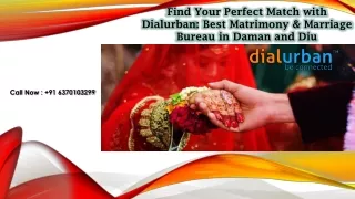 Best Matrimony & Marriage Bureau in Daman and Diu