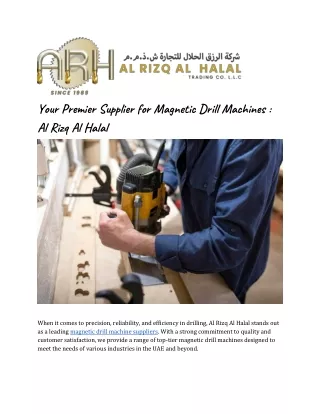 Your Premier Supplier for Magnetic Drill Machines _ Al Rizq Al Halal