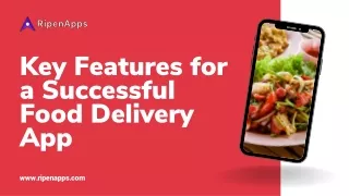 key features for a successful food delivery app