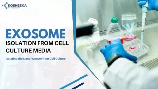 Exosome Isolation from Cell Culture Media