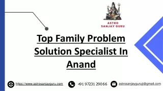 Top Family Problem Solution Specialist In anand | Astro Sanjay Guru