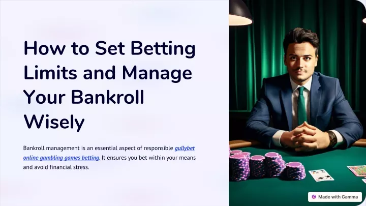 how to set betting limits and manage your