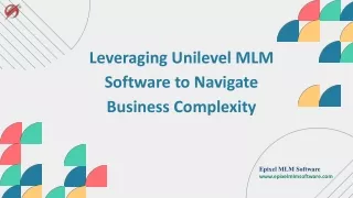 How Unilevel MLM Software Can Revolutionize Your Business Operations?