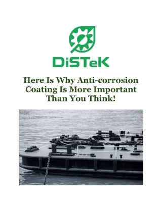 Here Is Why Anti-corrosion Coating Is More Important Than You Think!