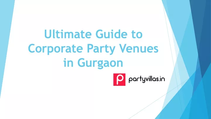 ultimate guide to corporate party venues in gurgaon