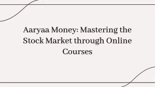 Master Trading with Aaryaa Money's Online Share Market Courses