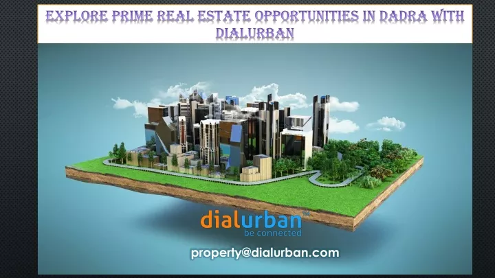 explore prime real estate opportunities in dadra