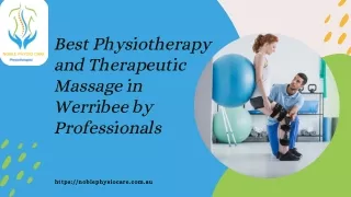 Best Physiotherapy and Therapeutic Massage in Werribee by Professionals