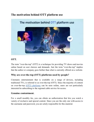 The motivation behind OTT platform use