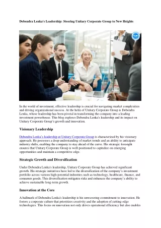 Debendra Lenka's Leadership: Steering Unitary Corporate Group to New Heights