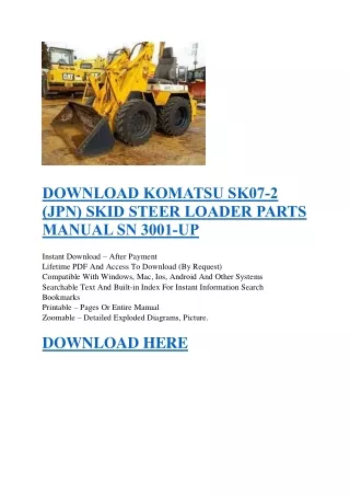 DOWNLOAD KOMATSU SK07-2 (JPN) SKID STEER LOADER PARTS MANUAL SN 3001-UP