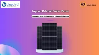 Topcon Bifacial Solar Panels Harnessing Dual-Sided Sunlight for Maximum Efficiency