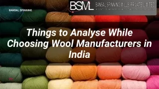 Things to analyse while choosing wool manufacturers in india