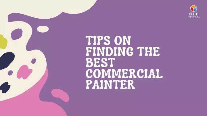 tips on finding the best commercial painter