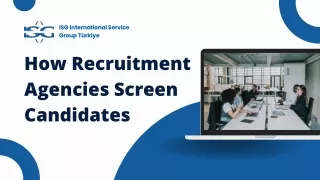 How Recruitment Agencies Screen Candidates