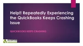 How to Get rid of QuickBooks Desktop Crashing issue