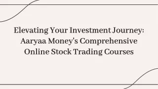 Aaryaa Money's Best Online Stock Trading Courses