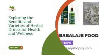Exploring the Benefits and Varieties of Herbal Drinks for Health and Wellness