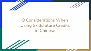 9 considerations when using skillsfuture credits