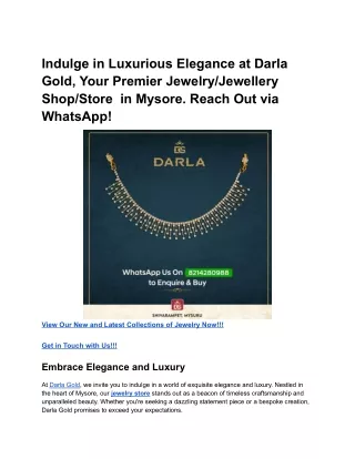 Indulge in Luxurious Elegance at Darla Gold, Your Premier Jewelry/Jewellery Shop