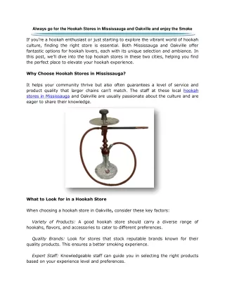 Always go for the Hookah Stores in Mississauga and Oakville and enjoy the Smoke