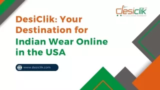Indian Wear Online in the USA - DesiClik