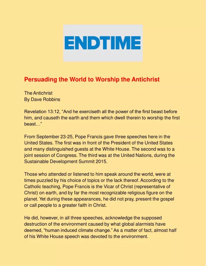 persuading the world to worship the antichrist