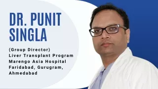 Dr. Punit Singla- Best Liver Transplant and Gastrointestinal Surgeon in India