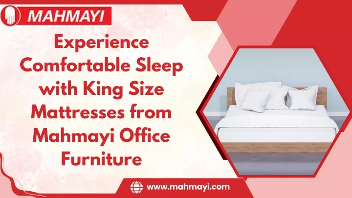 experience comfortable sleep with king size