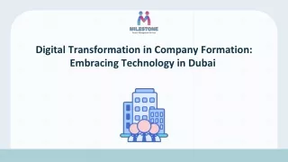 Digital Transformation in Company Formation: Embracing Technology in Dubai