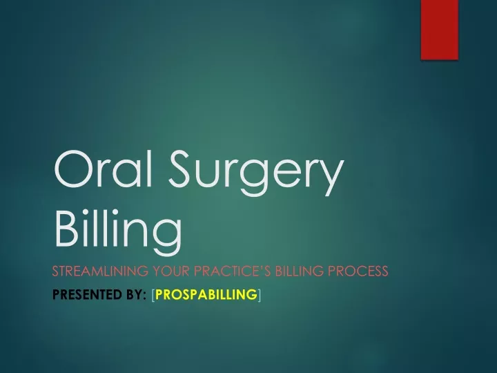 oral surgery billing