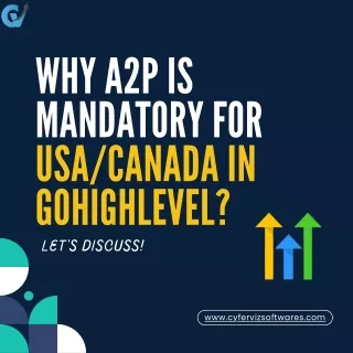 A2P is Mandatory for USACanada in GoHighLevel