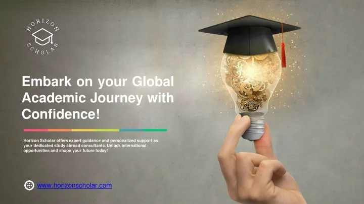 embark on your global academic journey with confidence