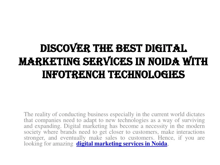 discover the best digital marketing services in noida with infotrench technologies