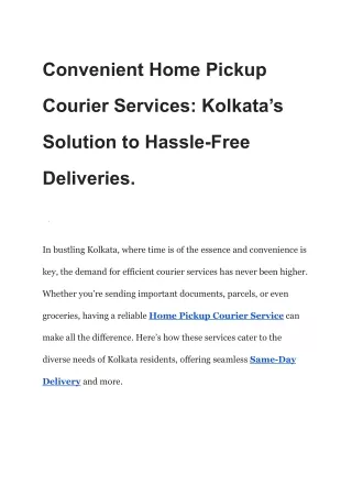 Convenient Home Pickup Courier Services: Kolkata’s Solution to Hassle-Free Deliv