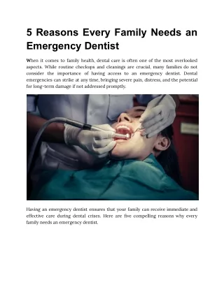 5 Reasons Every Family Needs an Emergency Dentist