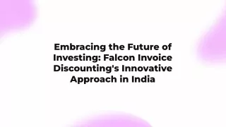 Why Falcon Invoice Discounting is a Game-Changer for Investors in India